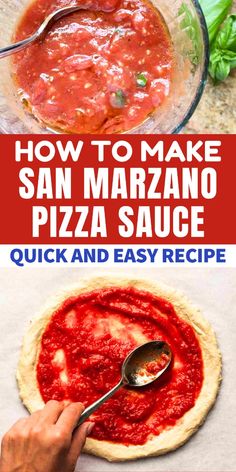 how to make san marzanno pizza sauce with quick and easy recipe for homemade pizzas