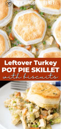 this leftover turkey pot pie skillet with biscuits is an easy and delicious dinner idea