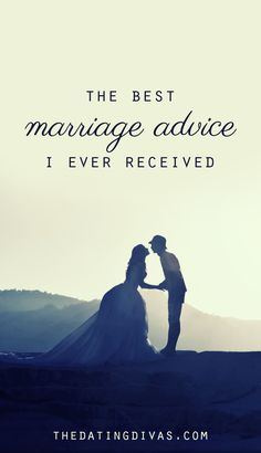 the best marriage advice i ever received