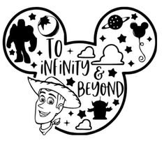 an image of mickey mouse with the words to infinity and beyond on it's face