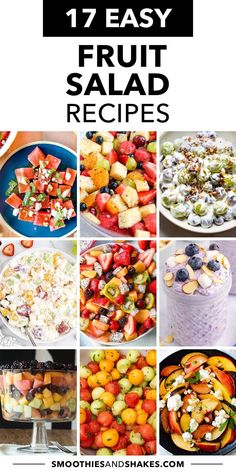 17 easy fruit salad recipes with text overlay