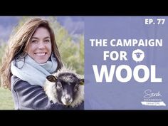 a woman holding a sheep in her arms with the caption'the campaign for wool '