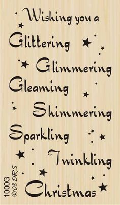 a wooden stamp with the words wishing you a glittering glimmering shining sparkling sparkling sparkling