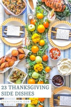 thanksgiving side dishes with text overlay that says, 25 thanksgiving side dishes on it