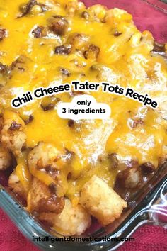 a cheesy tater tots recipe in a casserole dish with 3 ingredients