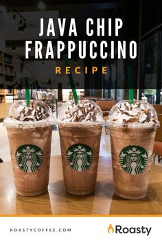 three iced coffees sitting on top of a table with text overlay that reads,'how to make your own frappuccino recipe '