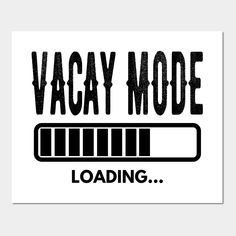 the vacay mode loading sticker is shown in black on a white background