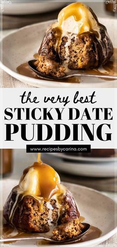 the very best sticky date pudding recipe is so easy to make and it's delicious