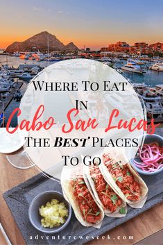 the best places to eat in cabo san lucas