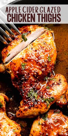 a close up of chicken thighs in a skillet with text overlay that reads apple cider glazed chicken thighs