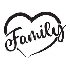 the word family written in a heart shape with handwritten lettering on it's side