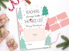 teacher's always make the nice list merry christmas card with gift boxes and presents