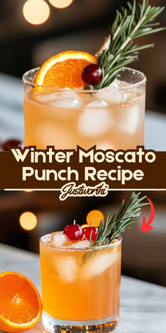 the winter moscato punch recipe is garnished with an orange slice and rosemary