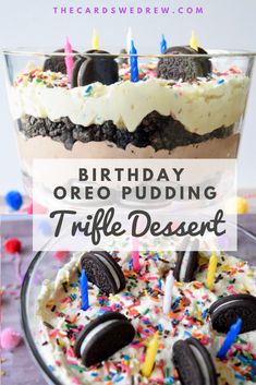 a birthday oreo pudding trifle dessert in a glass dish with the words, birthday oreo pudding trifle dessert