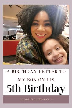 a woman holding a child in her arms with the words happy birthday letter to my son his 5th birthday