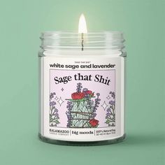 "Sage That Shit" White Sage & Lavender - Soy Candle – Big Moods Lavender Soy Candle, Lavender Petals, Bergamot Orange, Wholesale Candles, Orange Citrus, Eco Friendly Candles, Lavender Sage, Candle Company, Natural Soy Candles