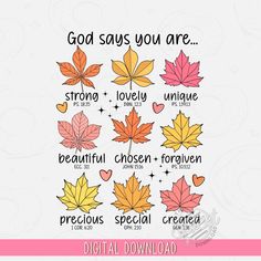 fall leaves with the words god says you are in different languages on them, and an image