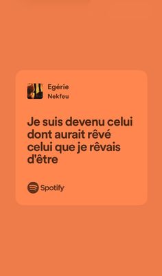 an orange square with the words je suis devent celui dont aurait reve ettre