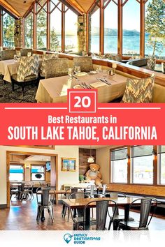 the best restaurants in south lake tahoe, california are on this page with text overlay