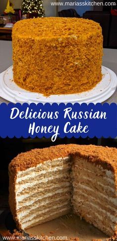 delicious russian honey cake with the words delicious russian honey cake on top and below it