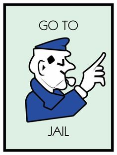 a drawing of a man pointing to the right with words go to jail on it