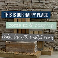 this is our happy place come in and cozy up gather here with grateful hearts sign