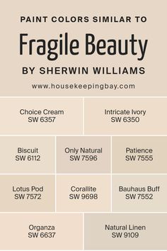 Colors Similar to Fragile Beauty SW 7553 by Sherwin Williams Paint Colors For Home, House Colors