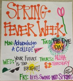 a sign that says spring fever week on it