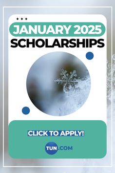 an image of a snowflake with the text january 2020 scholarships click to apply