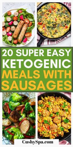 20 super easy ketogenic meals with sausages