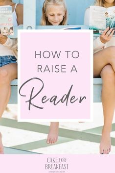 It makes me sad when I hear kids and teenagers say that they “hate” to read. There may not be a surefire way to guarantee your kids will love to read, but here are a few ideas to help your kids develop a love for reading that will (hopefully) last a lifetime. #cakeforbreakfast #parentingtips Teach Kids To Read, Intentional Parenting, Best Children Books, Reading At Home, Kid N Teenagers, Homeschool High School, Family Books, Teach Kids, Mom Hacks