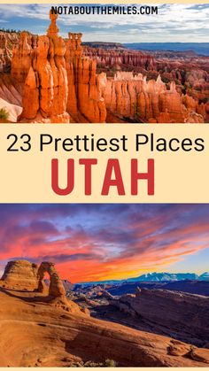 the utah desert with text overlay that reads, 23 prettiest places utah