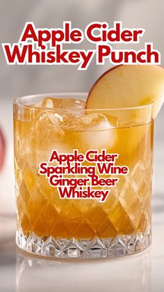 an advertisement for apple cider whiskey punch