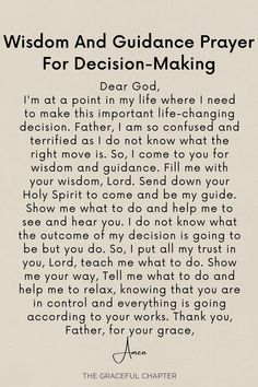 a poem written in black and white with the words, wisdom and guidance prayer for decision - making