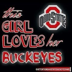 the girl loves her buckeyes neon sign is lit up in red and white