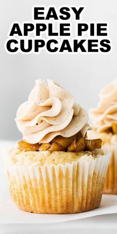 two cupcakes with frosting on top and the words easy apple pie cupcakes above them