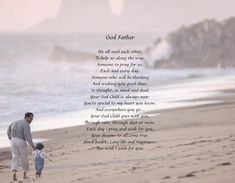 an image of a man and child walking on the beach with words written in it