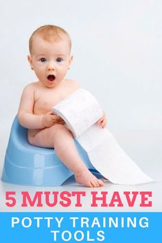 a baby sitting on top of a potty training toilet with the words 5 must have potty training tools