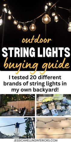 Outdoor String Lights Buying Guide: I tested 20 different brands of string lights in my own backyard! Globe String Lights