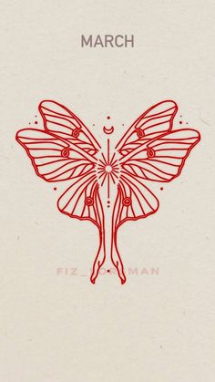 a drawing of a red butterfly with the words march on it's back side