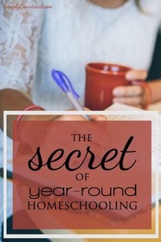 the secret of year - round homeschooling