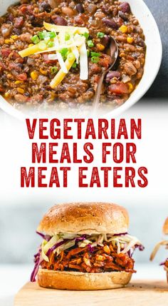 vegetarian meals for meat eaters that are easy to make, delicious and tasty