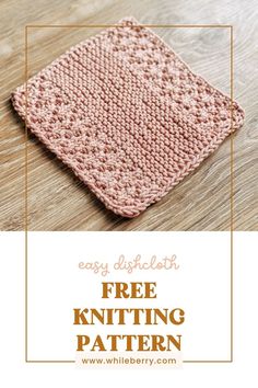 a crocheted dishcloth with text overlay that reads easy diy dishcloth free knitting pattern