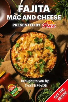 an advertisement for fajita mac and cheese presented by pizza place on the table