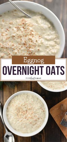 two bowls of overnight oats with cinnamon sprinkles on top and the text overlay reads eggnog overnight oats