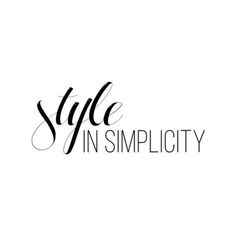 the word style in simplicity written on a white background with black ink