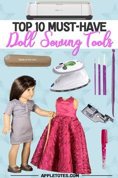 the top 10 must have doll sewing tools