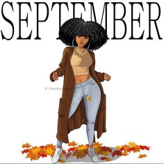 a woman with an afro is standing in front of the words,'september '