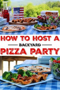 how to host a backyard pizza party