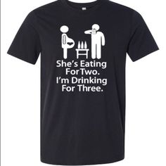 Men’s Funny Shirt New Eating For 2 Drinking For 3 Great Shirt For The New Dad, Pregnancy Announcement, Baby Shower Men’s Black Shirt With White Design Custom Made Available In Sizes: S-2x Funny Dad To Be Shirts, Dad Pregnancy Announcement, Effective Leadership, Dad Humor, New Dads, Funny Shirt, Dad To Be Shirts, White Design, Pregnancy Announcement